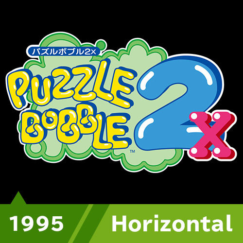 Puzzle Bobble 2X (Bust-a-Move Again) 1995 Horizontal