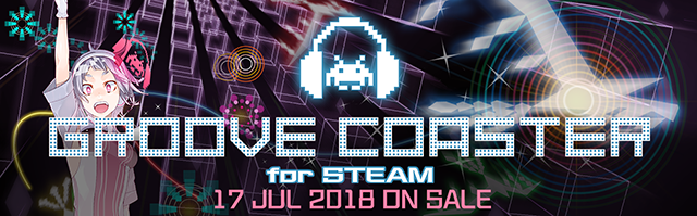 『GROOVE COASTER for STEAM』 7月17日(火)配信決定！