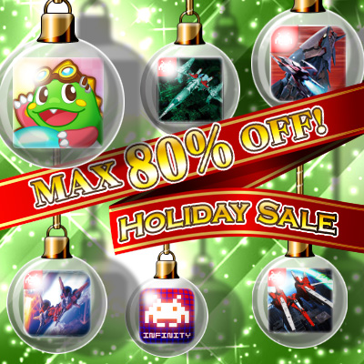 TAITO CORPORATION ANNOUNCES THE “TAITO HOLIDAY SALE” WITH 8 PREMIUM GAMES, UP TO 80% OFF!