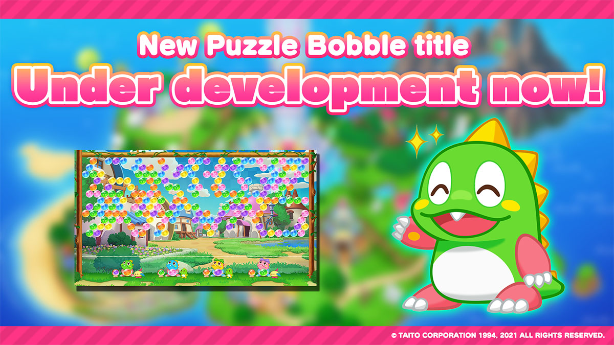 Announcing Development of a New Puzzle Bobble Game!