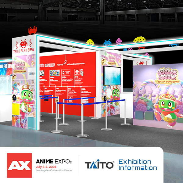 北米最大級のアニメイベント「Anime Expo 2026」に 今年もタイトーが出展！人気コンテンツを集めた体験型ブースを初展開！