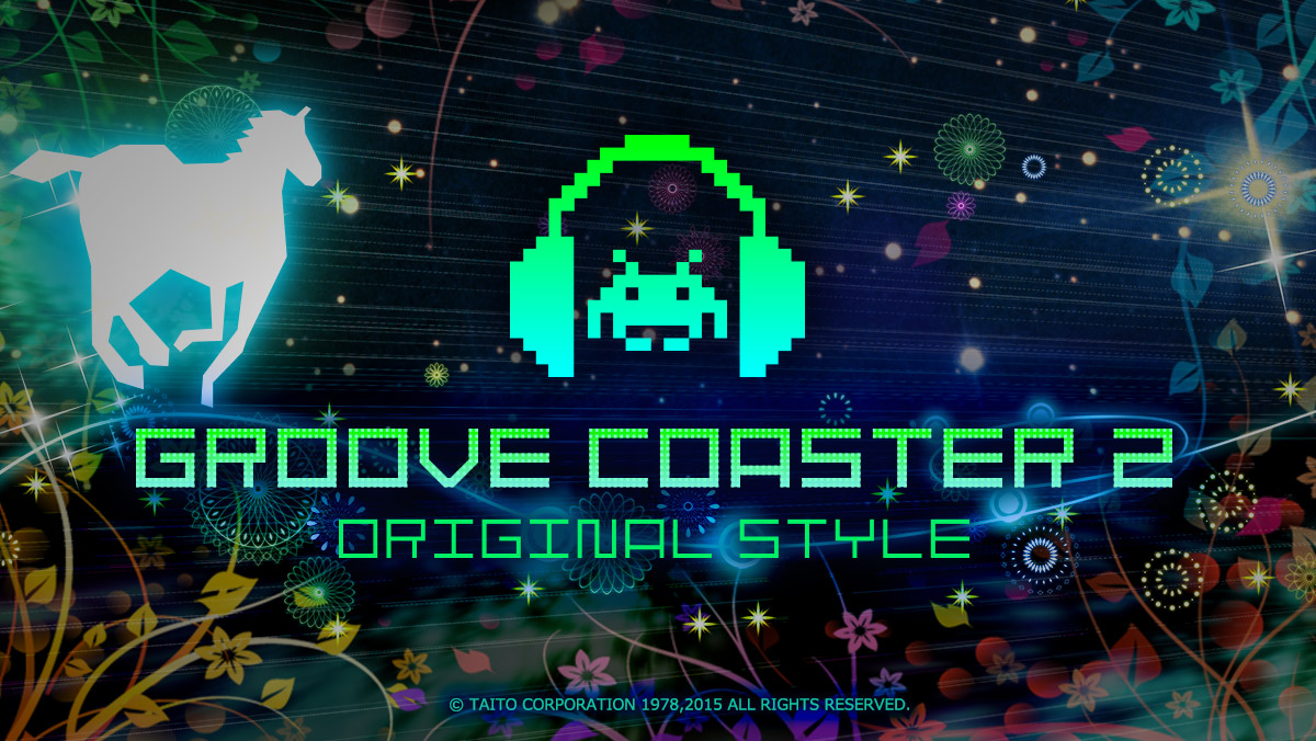 株式会社タイトー アプリ コンソール Groove Coaster 2 Original Style